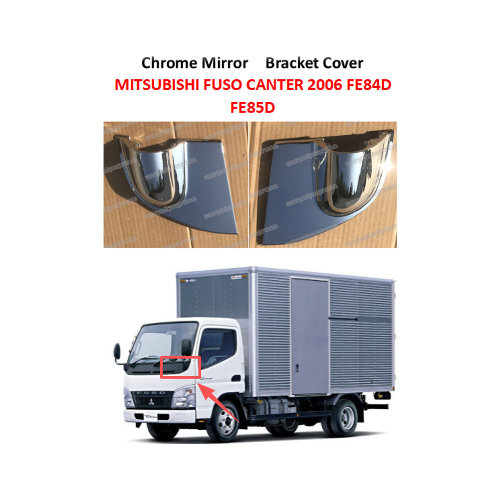 FDONG 1 Set 2 Pcs Chrome Mirror Bracket Cover for MITSUBISHI FUSO CANTER 2006 FE84D FE85D FE71 FE85 FE83